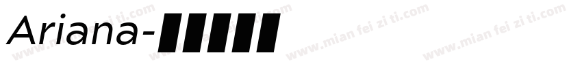 Ariana字体转换