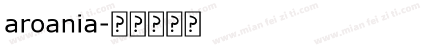 aroania字体转换
