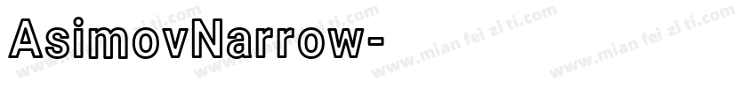 AsimovNarrow字体转换