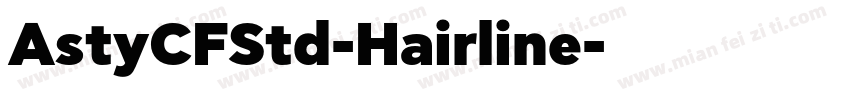 AstyCFStd-Hairline字体转换