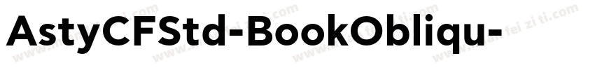 AstyCFStd-BookObliqu字体转换