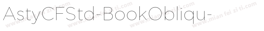 AstyCFStd-BookObliqu字体转换