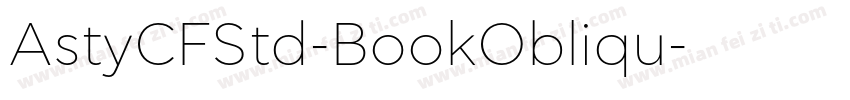 AstyCFStd-BookObliqu字体转换
