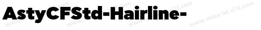 AstyCFStd-Hairline字体转换
