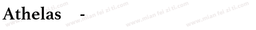 Athelas字体字体转换