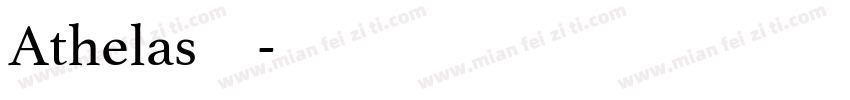 Athelas字体字体转换