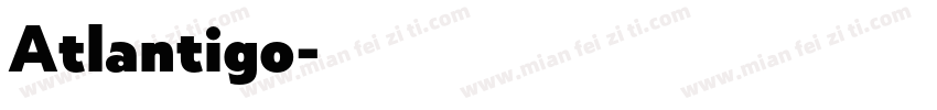 Atlantigo字体转换