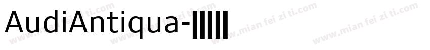 AudiAntiqua字体转换