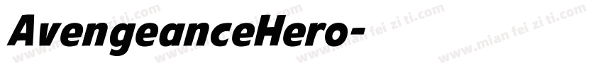 AvengeanceHero字体转换