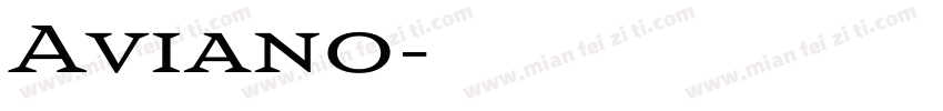 Aviano字体转换
