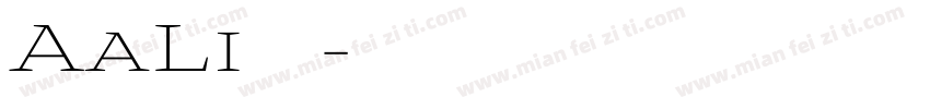 AaLi方萌字体转换