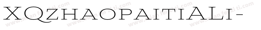 XQzhaopaitiALi字体转换
