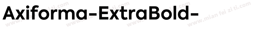 Axiforma-ExtraBold字体转换