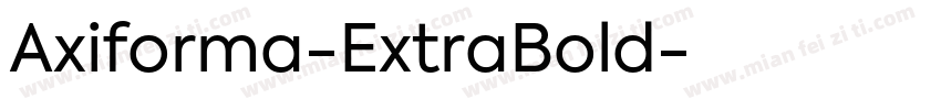 Axiforma-ExtraBold字体转换