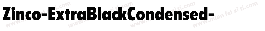 Zinco-ExtraBlackCondensed字体转换