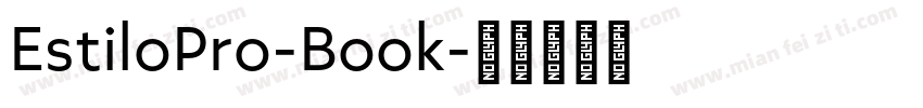EstiloPro-Book字体转换