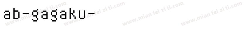 ab-gagaku字体转换