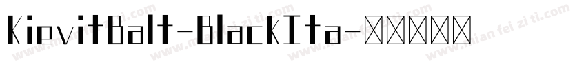 KievitBalt-BlackIta字体转换