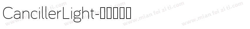 CancillerLight字体转换