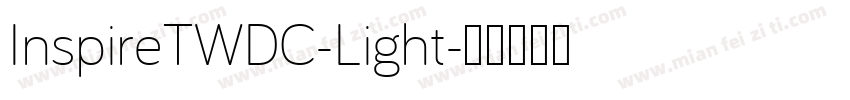 InspireTWDC-Light字体转换