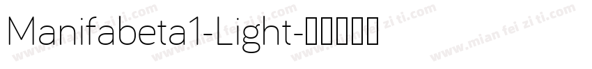 Manifabeta1-Light字体转换