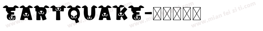EARTQUAKE字体转换