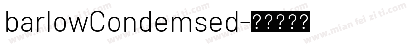 barlowCondemsed字体转换