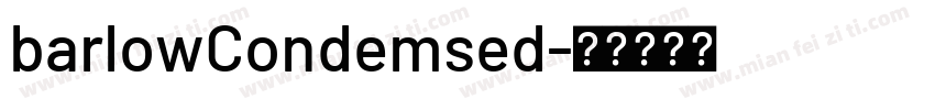 barlowCondemsed字体转换