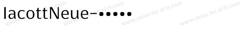 IacottNeue字体转换