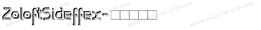 ZoloftSideffex字体转换