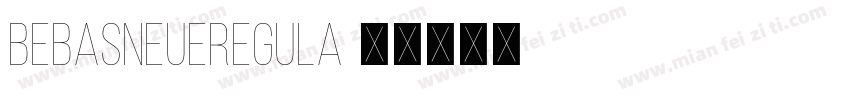 BebasNeueRegula字体转换