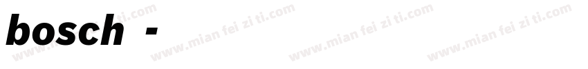 bosch字体字体转换