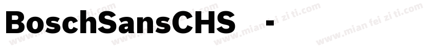 BoschSansCHS字体下载字体转换