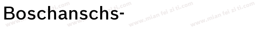 Boschanschs字体转换