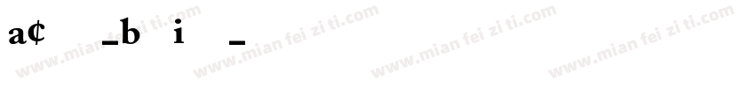 ACaslon-BoldItali字体转换