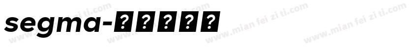 segma字体转换