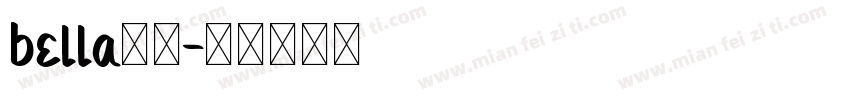 bella字体字体转换
