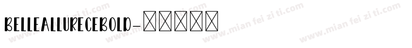 BelleAllureCEBold字体转换