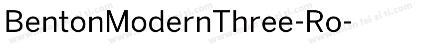 BentonModernThree-Ro字体转换