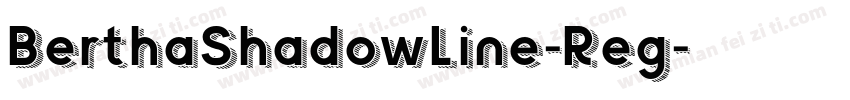 BerthaShadowLine-Reg字体转换