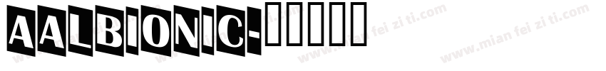 AAlbionic字体转换