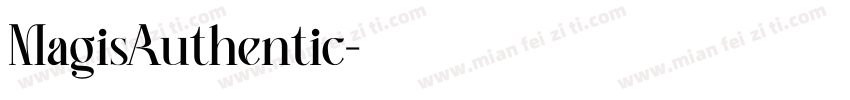 MagisAuthentic字体转换