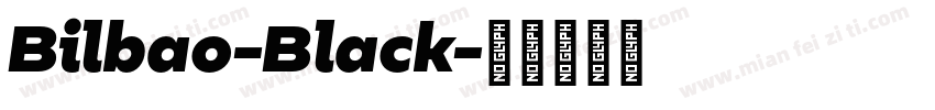 Bilbao-Black字体转换