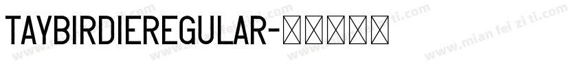 TAYBirdieRegular字体转换