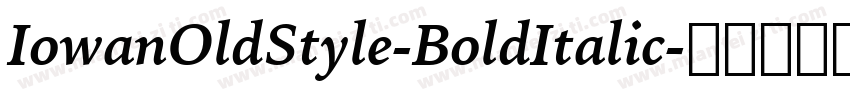IowanOldStyle-BoldItalic字体转换