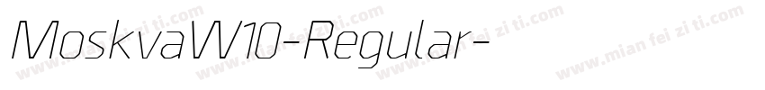 MoskvaW10-Regular字体转换