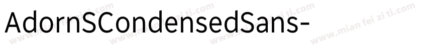 AdornSCondensedSans字体转换