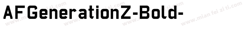 AFGenerationZ-Bold字体转换