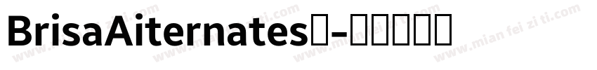 BrisaAiternates中字体转换