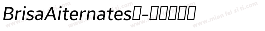 BrisaAiternates中字体转换